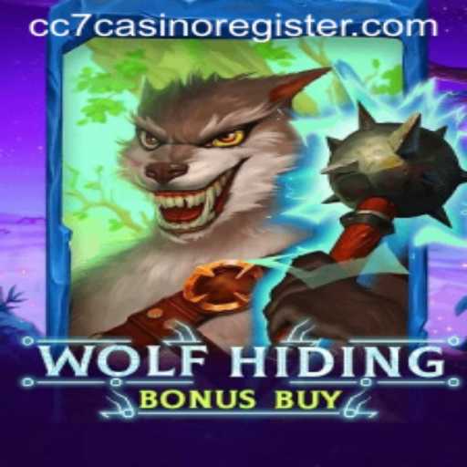 Explore the Exciting World of WolfHidingBonusBuy at CC7 Casino